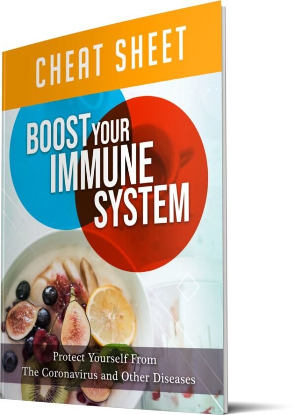 Boost Your Immune System: Protect Yourself from The Coronavirus and Other Diseases - Image 2