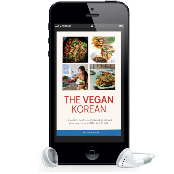 The Vegan Korean: Complete Guide and Cookbook so you can start enjoying a healthy, Korean diet. - Image 5